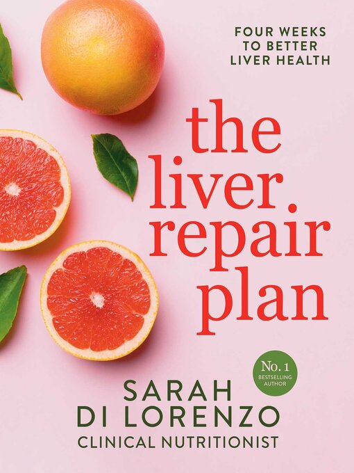 Title details for The Liver Repair Plan by Sarah Di Lorenzo - Wait list